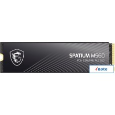 SSD MSI Spatium M560 1TB S78-440L0F0-P83
